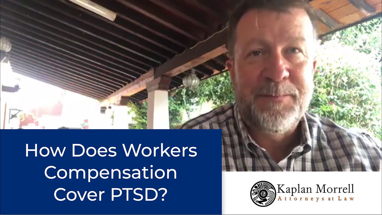 How does workers compensation handle Post Traumatic Stress Disorder (PTSD) claims!