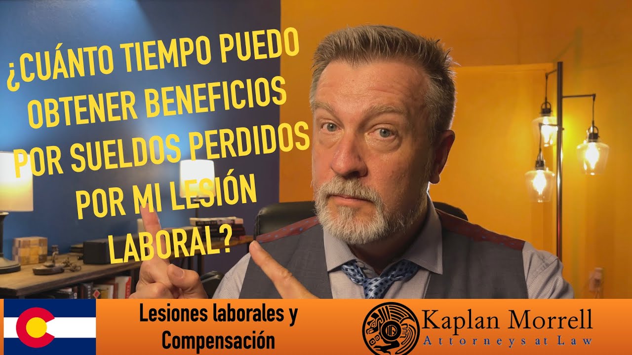 ¿Cuánto tiempo puedo obtener beneficios por sueldos perdidos por mi lesión laboral?