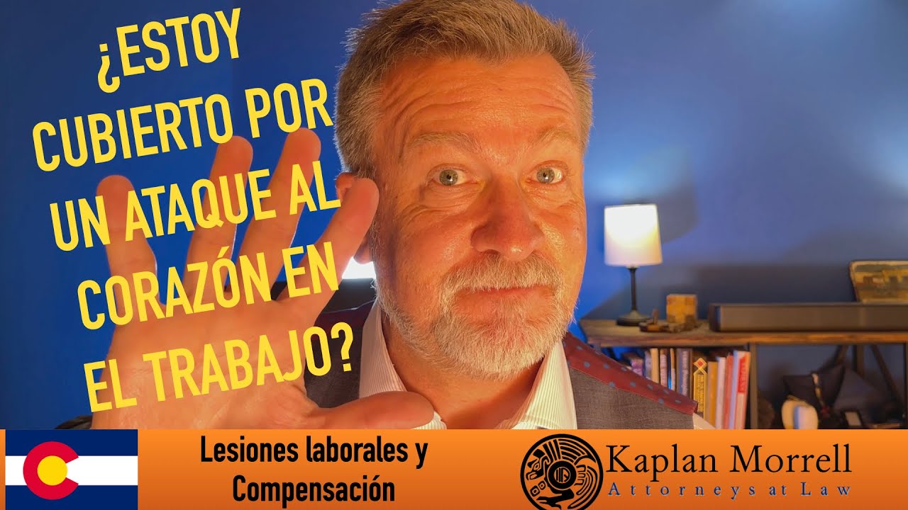 ¿Estoy cubierto? Ataques al corazón en el trabajo