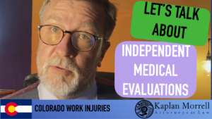 Independent Medical Evaluations