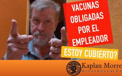 Vacunas obligadas por el empleador ¿estoy cubierto?