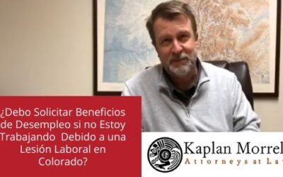 ¿Debo Solicitar Beneficios de Desempleo si no Estoy Trabajando – Debido a una Lesión Laboral en Colorado?