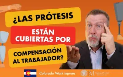 ¿Las prótesis están cubiertas por Compensación al Trabajador?