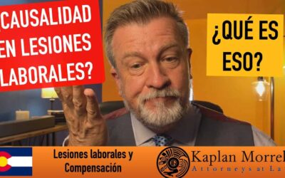 ¿Qué significa ‘causalidad’ en las lesiones laborales?